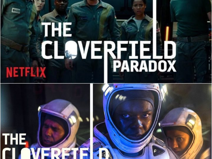 The Cloverfield Paradox (2018): A Mind-Bending Sci-Fi Horror Exploring Alternate Realities and Survival